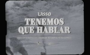 “Tenemos que hablar”, el nuevo tema de Lasso (Video) - AlbertoNews