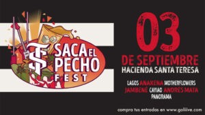 Santa Teresa invita al Saca el Pecho Fest