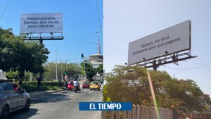 Barranquilla: mensajes de cobro a Ramón en vallas publicitarias - Barranquilla - Colombia