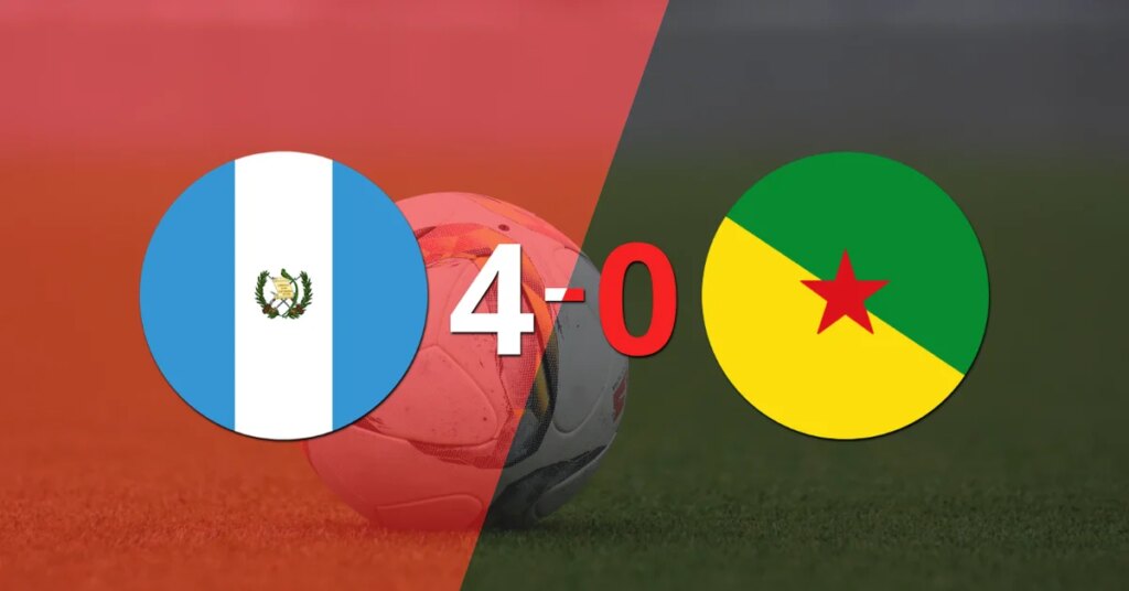 Tranquila victoria de Guatemala por 4 a 0 frente a Guayana Francesa