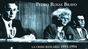 Libro señala que crisis bancaria 1993-1994 tuvo a cuatro grandes responsables
