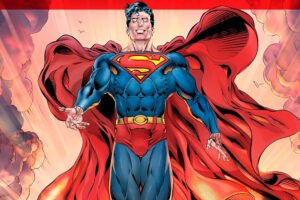 Legacy, DC recomienda estos cómics para estar al día con la próxima película del Hombre de Acero