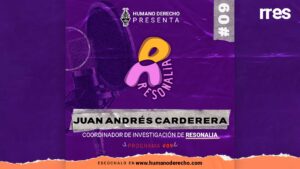 Humano Derecho #9 con Juan Andrés Carderera, de Resonalia