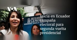 Inicia en Ecuador campaña electoral para segunda vuelta presidencial