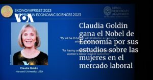 Claudia Goldin gana Nobel de Economía por sus estudios sobre mujeres en el mercado laboral