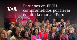Peruanos en EEUU comprometidos por llevar en alto la marca “Perú” 