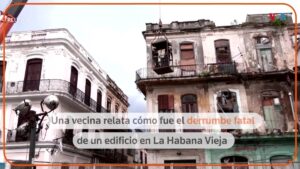 así se sintió el derrumbe de un edificio en La Habana que dejó dos muertos y heridos
