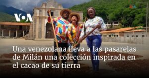 Una venezolana lleva a las pasarelas de Milán una colección inspirada en el cacao de su tierra