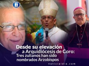 Tres zulianos han sido nombrados Arzobispo