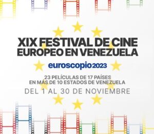 Festival de Cine Europeo estará presente en 13 estados de Venezuela con 23 películas a partir del 1-Nov