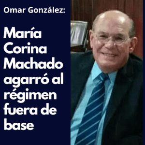 María Corina Machado agarró al régimen fuera de base