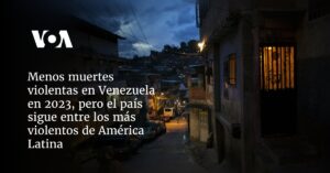 Menos muertes violentas en Venezuela en 2023, pero el país sigue entre los más violentos de América Latina
