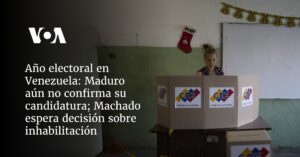 Maduro aún no confirma su candidatura; Machado espera decisión sobre inhabilitación