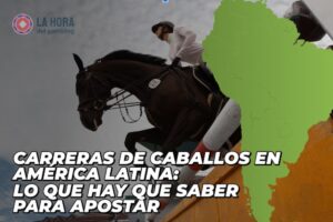 Carreras de caballos en América Latina: lo que hay que saber para apostar
