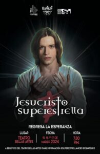 Jesucristo Súper Estrella orará cantando con Barikai, en Bellas Artes en marzo próximo