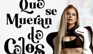 Olga Tañón estrena su nuevo sencillo "Que se mueran de celos": Una explosión de salsa y ritmos tropicales