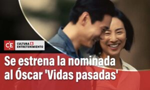 Premios Óscar: de qué trata Vidas pasadas, cinta nominada en dos categorías - Cine y Tv - Cultura