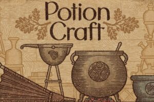 Potion Craft hace fácil lo difícil y divertido lo aburrido. Es una razón más para amar el diseño de videojuegos
