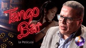 "Tango Bar" la película reflexiva con proyección internacional  