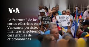 La “tortura” de los cortes eléctricos en Venezuela persiste, mientras el gobierno caza granjas de criptomonedas
