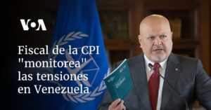 Fiscal de la CPI "monitorea" las tensiones en Venezuela