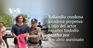 Tailandia condena a cadena perpetua a español que descuartizó a médico colombiano