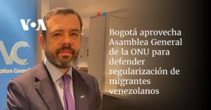 Bogotá aprovecha Asamblea General de la ONU para defender regularización de migrantes venezolanos