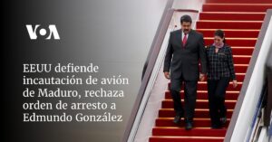 EEUU defiende incautación de avión de Maduro, rechaza orden de arresto a Edmundo González
