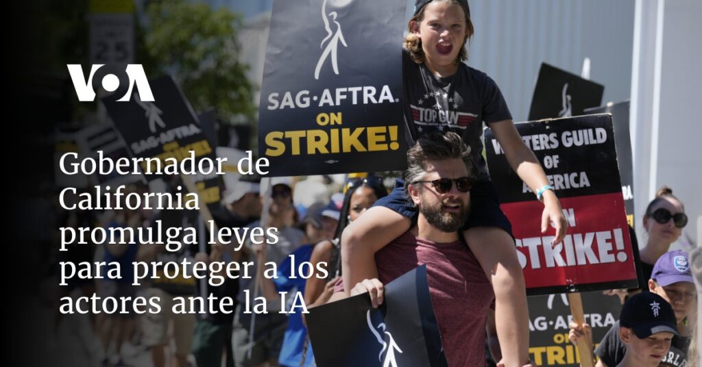 Gobernador de California promulga leyes para proteger a los actores ante la IA