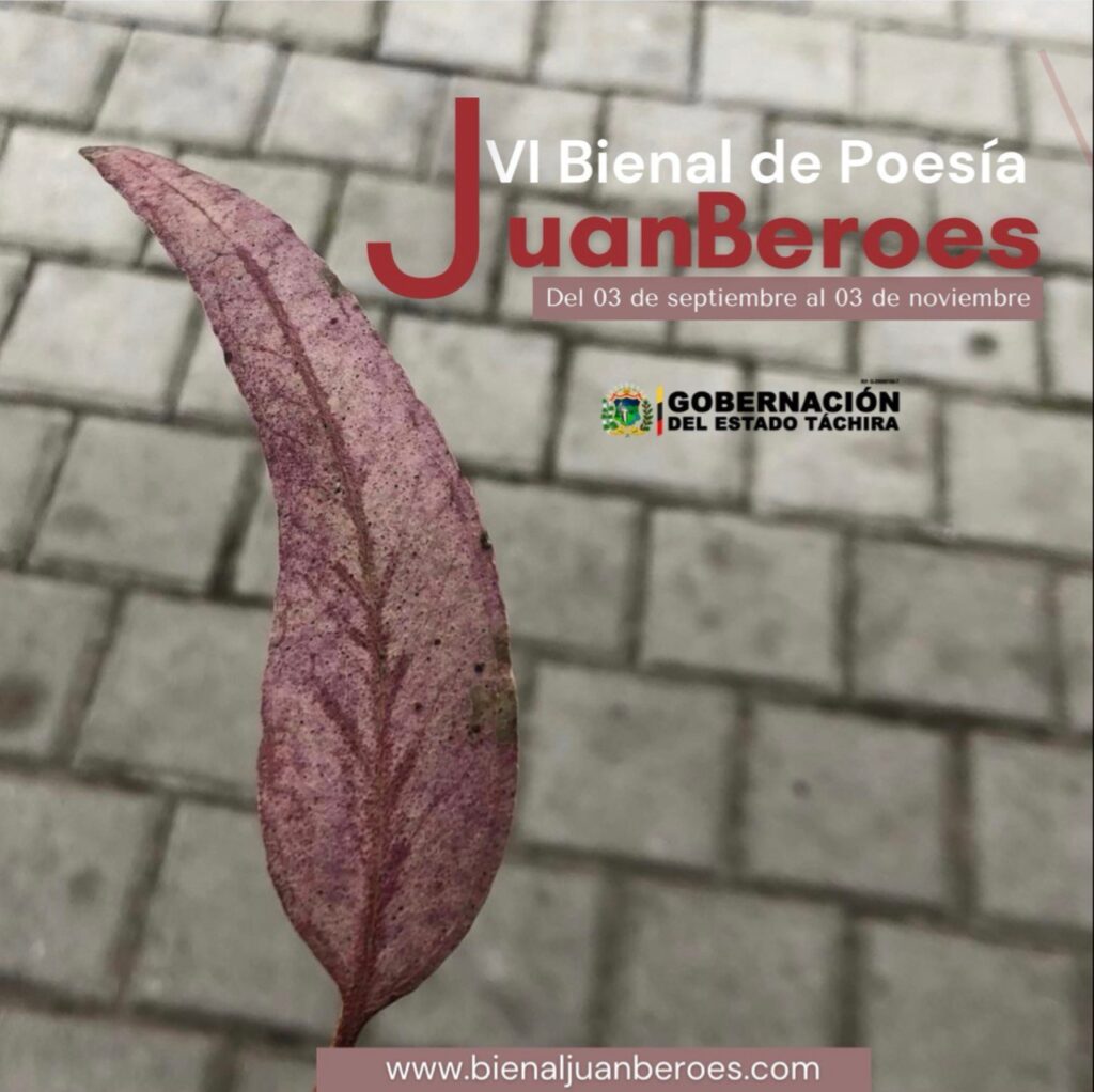 La gobernación del Táchira convoca a la VI Bienal Internacional de Poesía Juan Beroes - Correo del Orinoco