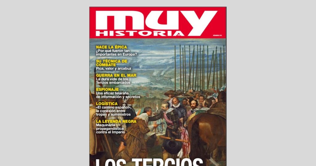Los Tercios - Muy Historia 175