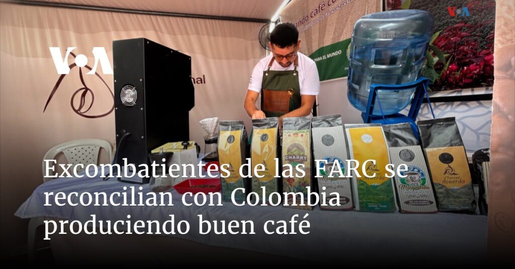 Excombatientes de las FARC se reconcilian con Colombia produciendo buen café