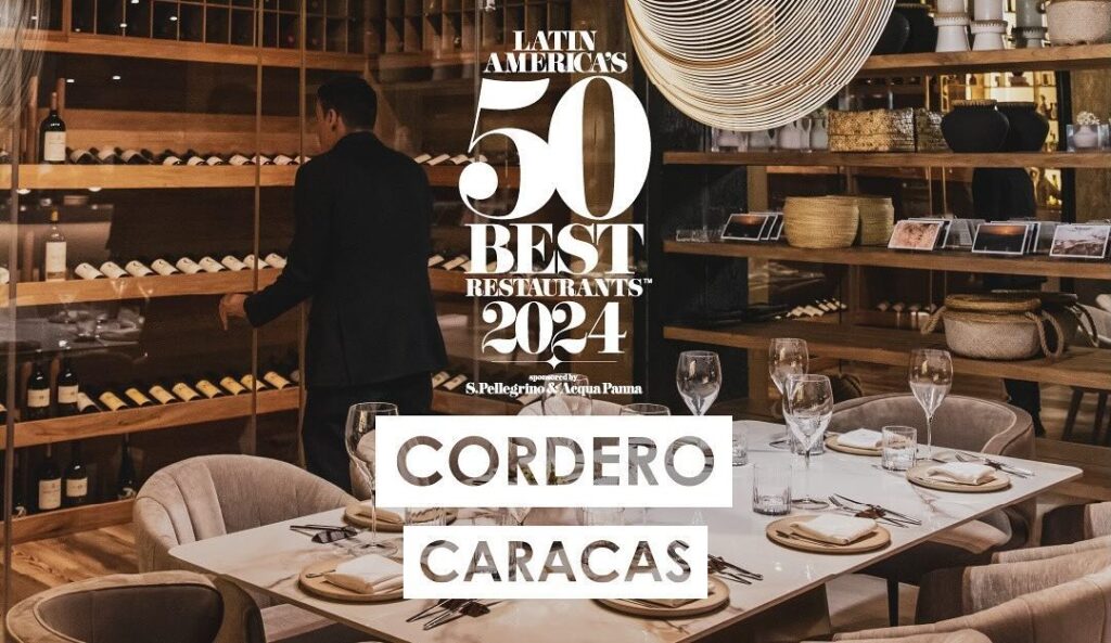 ÚLTIMA HORA | The Latin America’s 50 Best Restaurants: Cordero es el mejor restaurante de Venezuela - AlbertoNews