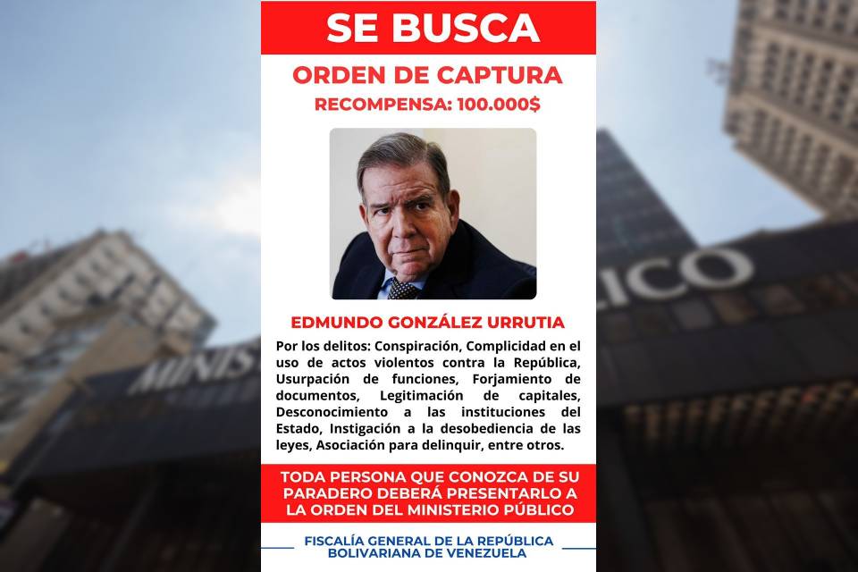 Recompensa Edmundo González Cicpc FIscalía