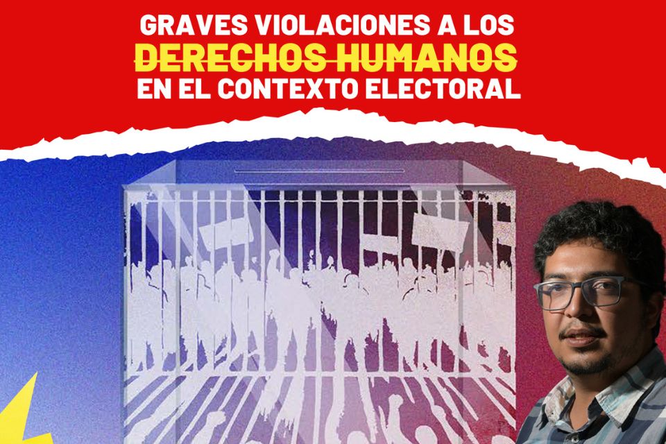 Elección del 28Jul no fue justa, ni competitiva