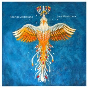 El guitarrista venezolano Rodrigo Zambrano lanza su nuevo álbum ‘Para Venezuela’ – El Venezolano News
