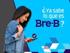 ABC de cómo funcionará Bre-B, el sistema de pagos inmediatos de Colombia | Finanzas | Economía