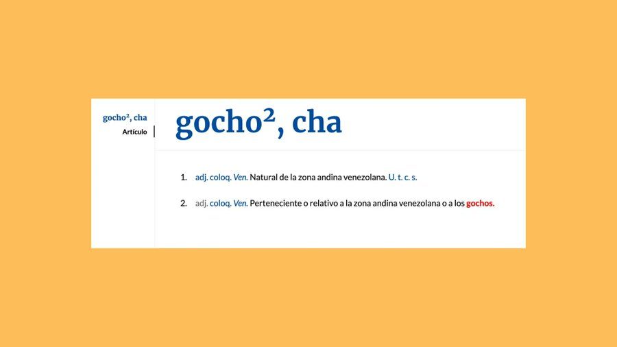 La RAE incorporó el término “gocho” como gentilicio de los Andes venezolanos