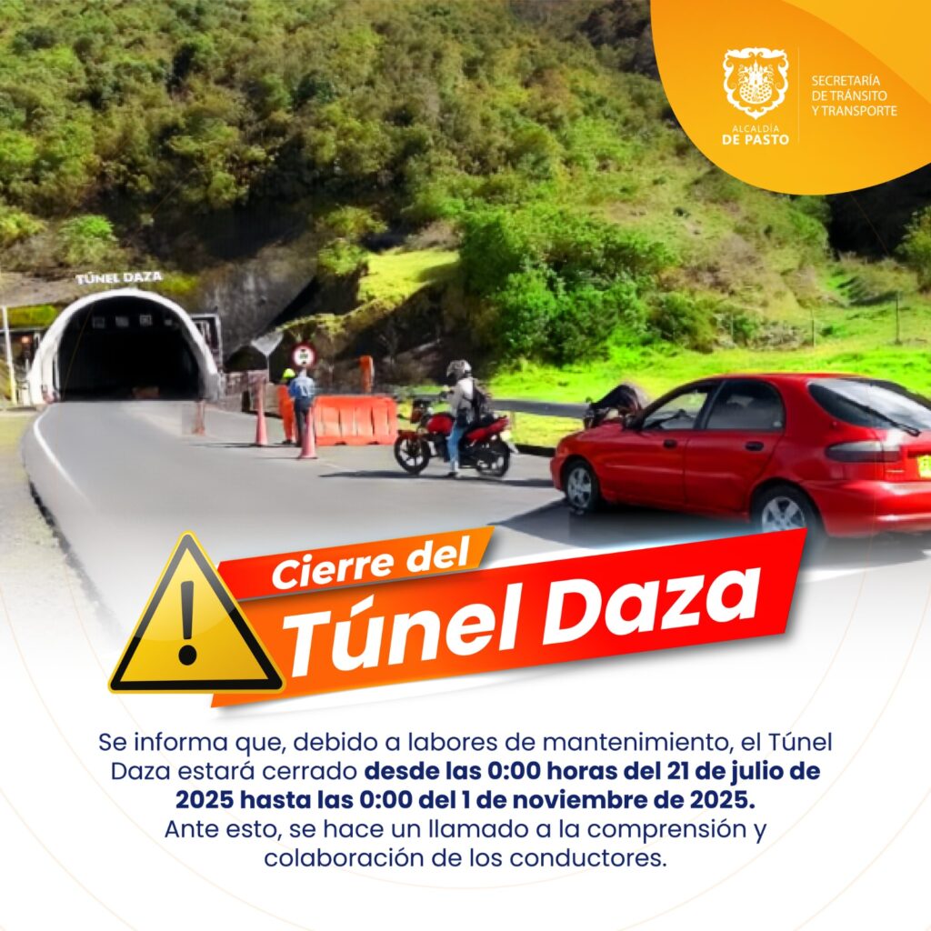 POR CIERRE TOTAL DEL TÚNEL DE DAZA SECRETARÍA DE TRÁNSITO Y TRANSPORTE DE PASTO TOMARÁ MEDIDAS DE CONTINGENCIA