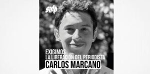 SNTP exige la liberación del periodista Carlos Marcano