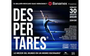 Banamex e Isaac Hernández presentan: ‘Despertares’