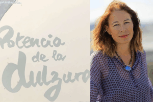 La potencia de la dulzura