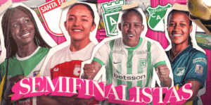 Revivo y pasión en femenino: semifinales del torneo BetPlay 2025 ya tienen cruces oficiales