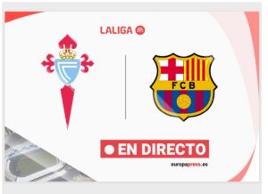 Celta de Vigo – Barcelona, en directo hoy: sigue el partido de LaLiga EA Sports minuto a minuto | europapress.es