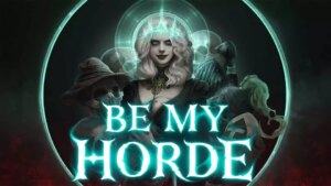 Be My Horde se renueva