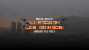 «Llegaron los gringos», Venezuela construye su oportunidad democrática