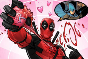 Marvel se ha burlado a lo bestia de Batman de DC, pero Deadpool lo ha defendido porque ahora son mejores amigos
