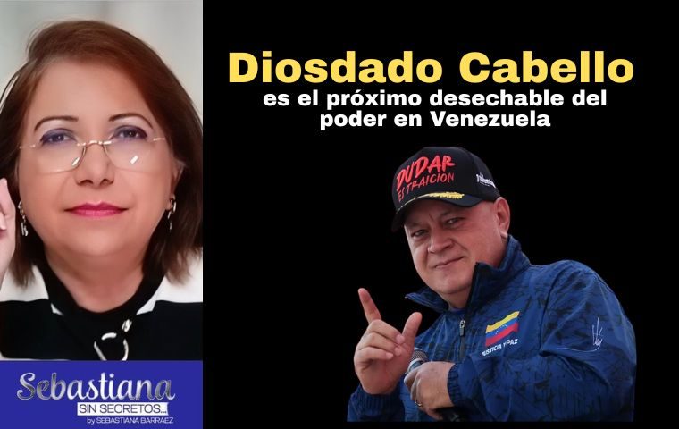 Sebastiana Barráez: "Diosdado Cabello es el próximo desechable del poder en Venezuela"