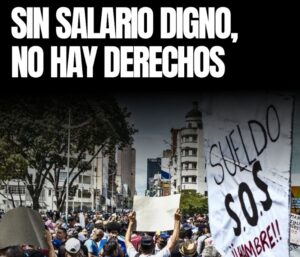 El salario mínimo en Venezuela hoy equivale a menos de 30 centavos de dólar mensuales.