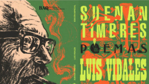 Los poemas de Luis Vidales, autor de ‘Suenan timbres’, reviven en una nueva antología en la Filbo 2026